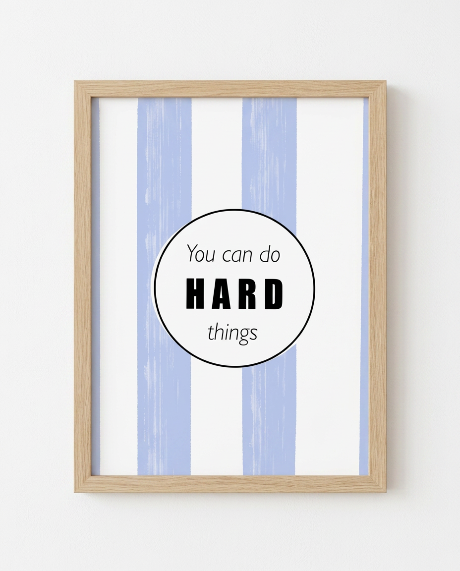 You Can Do Hard Things illustration by Mol printed A4 in a natural wooden frame on a white wall