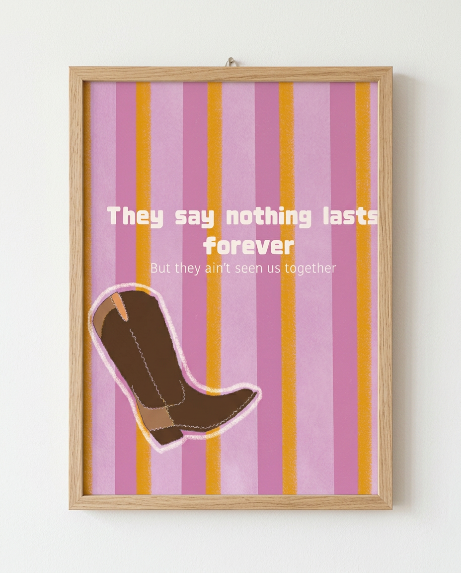 Nothing Lasts Forever illustration by Mol printed A4 in a natural wooden frame on a white wall